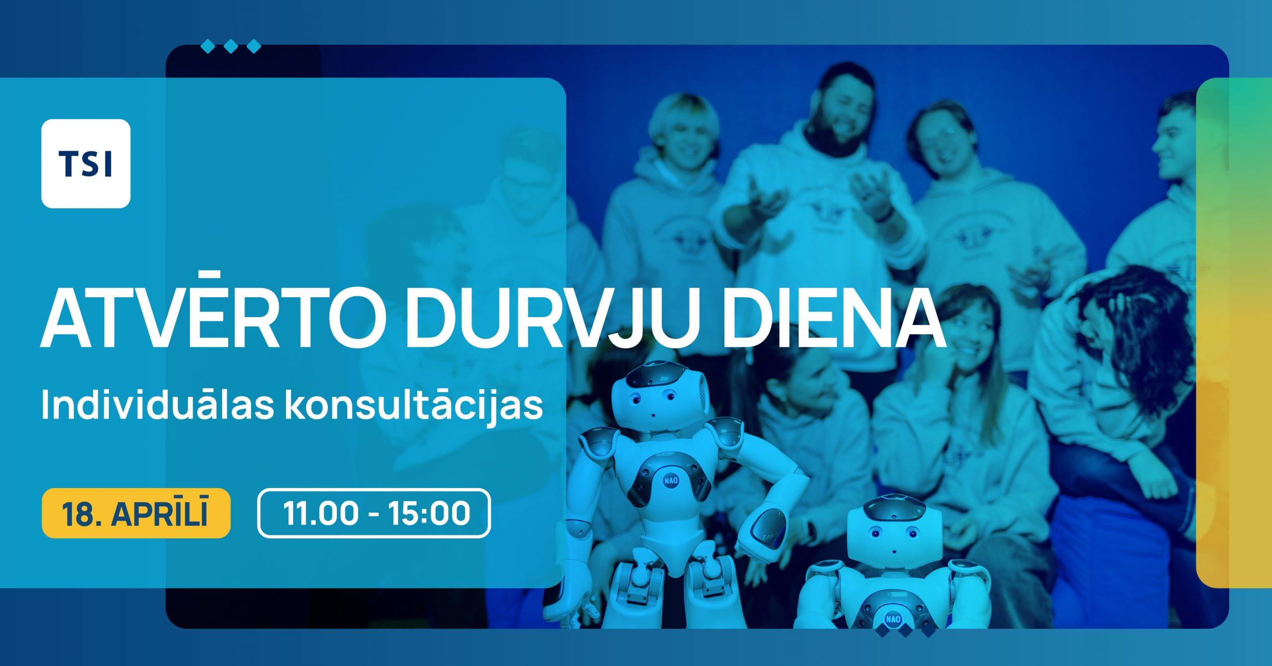 Atvērto durvju diena individuālo konsultāciju formātā.