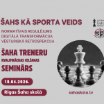 Treneru seminārs par tēmu šahs kā sporta veids