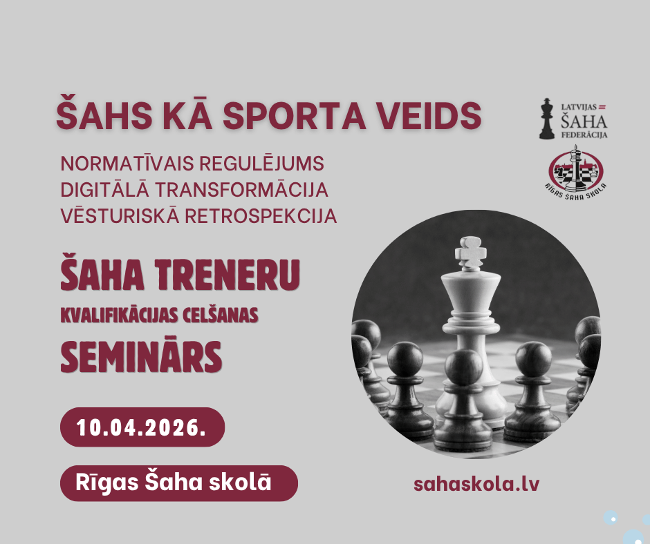 Treneru seminārs par tēmu šahs kā sporta veids